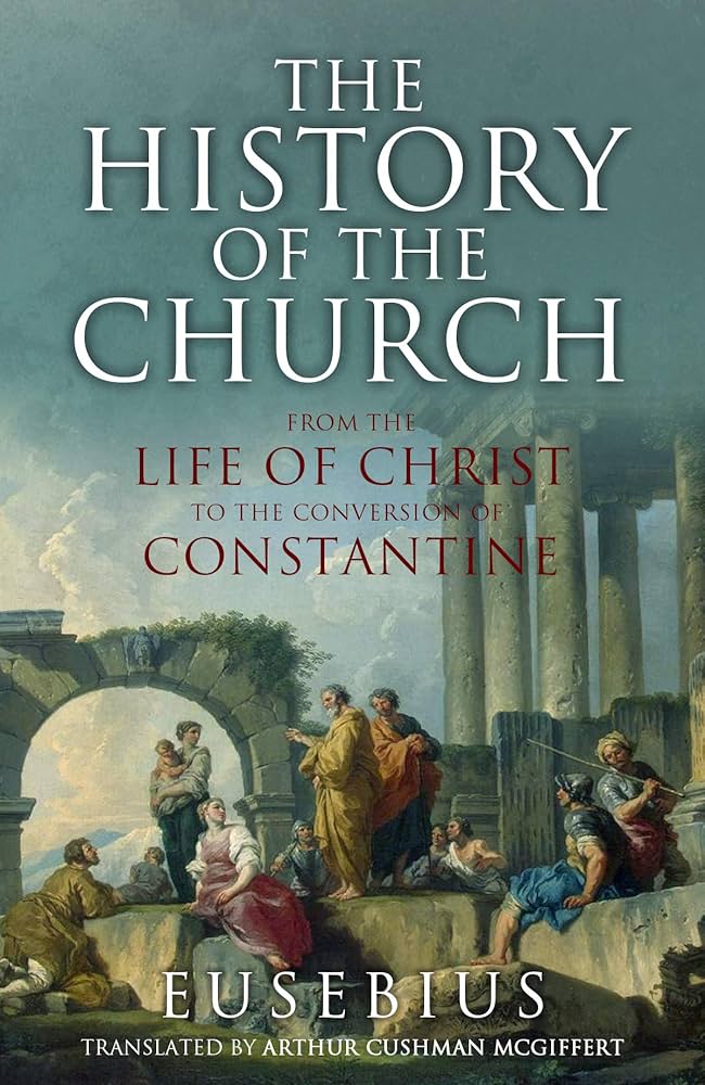 The History of the Church - Kindle edition by Eusebius
